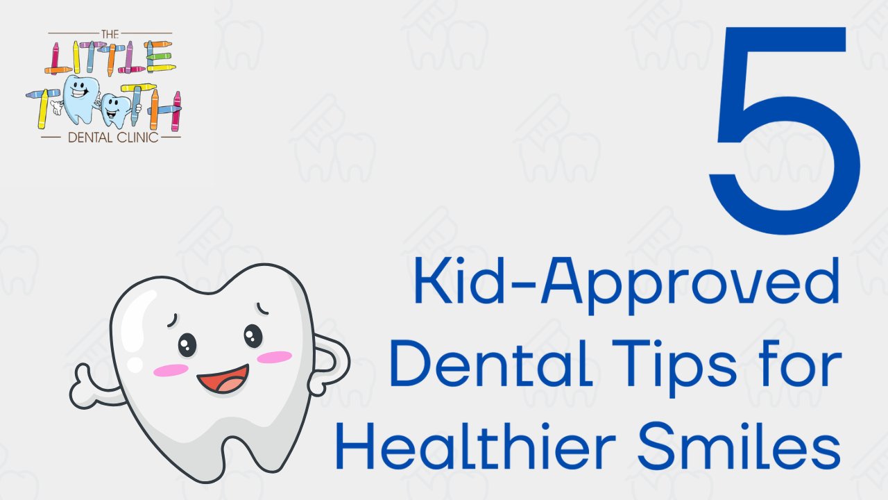 Dental Tips for Kids