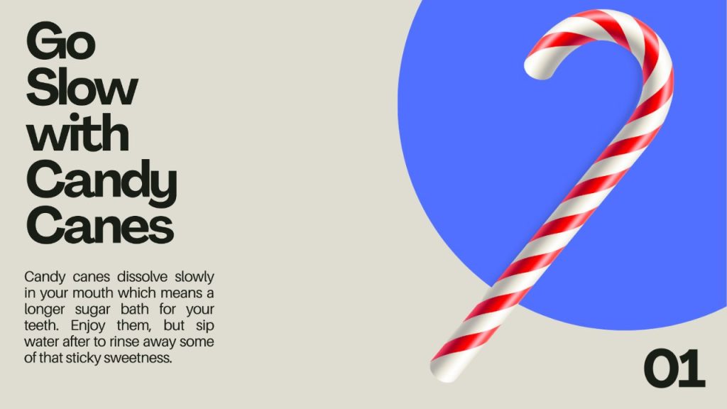 Take Candy Canes Slow